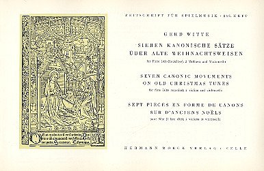 Witte Gerd: 7 Kanonische Saetze Ueber Alte Weihnachtsweisen