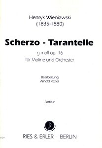 Wieniawski Henri: Scherzo Tarantelle Op 16