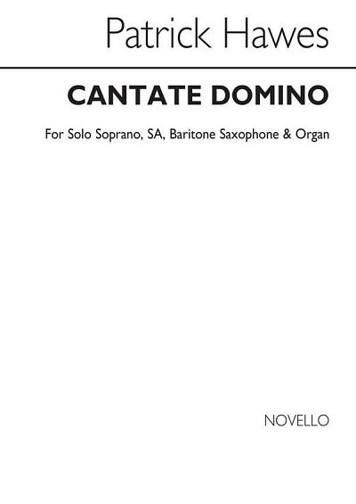 P. Hawes: Cantate Domino (Chpa)