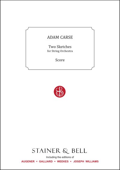 A. Carse: Two Sketches, Stro (Part.)