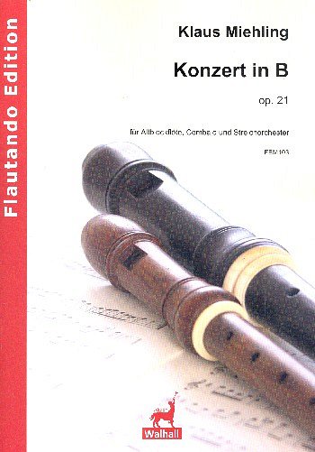 K.M. Miehling: Konzert B-Dur op.21, AbflCembStro (Part.)