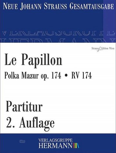 J. Strauß (Sohn): Le Papillon op. 174/ RV 174, Sinfo (Part.)