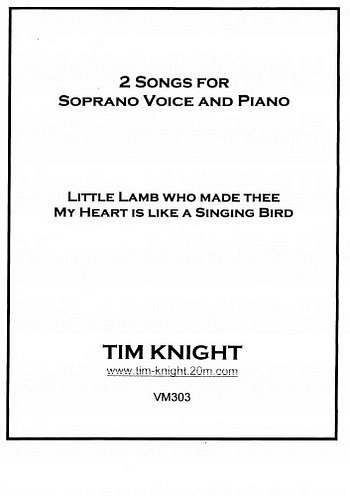 T. Knight: 2 Soprano Songs