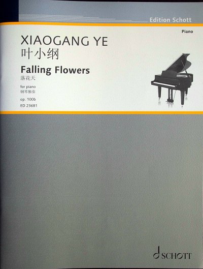X. Ye: Falling Flowers op. 100b , Klav
