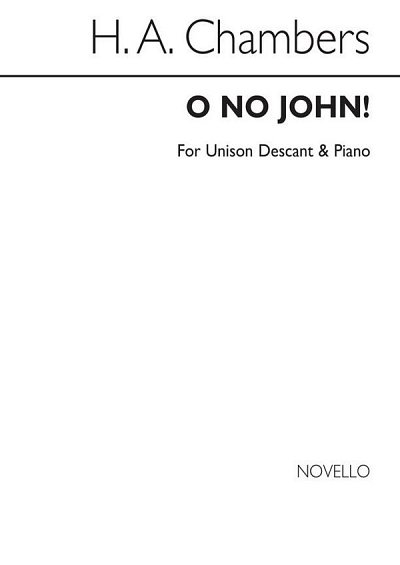 C. Sharp: O No John! (Descant By H Chambers), Ch2Klav (Bu)