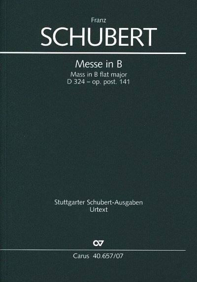F. Schubert: Messe in B-Dur D 324 op. po, 4GesGchOrchO (Stp)