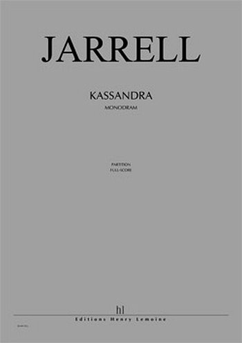 M. Jarrell: Kassandra (Version Allemande)