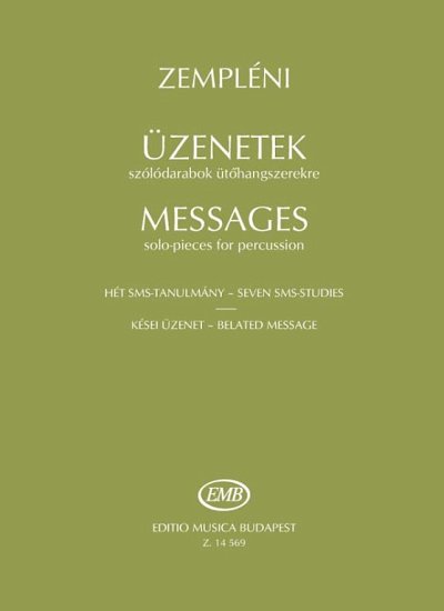 L. Zempléni: Messages