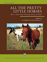 DL: A. Boysen,: All the Pretty Little Horses, Blaso (Pa+St)