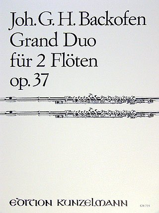 J.G.H. Backofen: Grand Duo für 2 Flöten op. 37, 2Fl (Sppa)