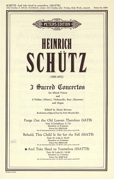 H. Schütz: And take heed to yourselves