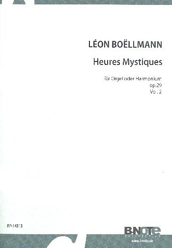 L. Boëllmann: Heures mystiques für Orgel oder Harmonium, Org