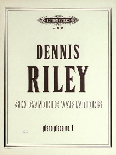 D. Riley et al.: 6 Canonic Variations op. 2a