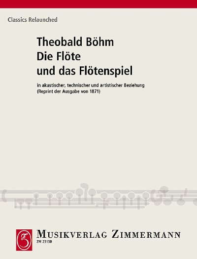 T. Böhm et al.: Die Flöte und das Flötenspiel