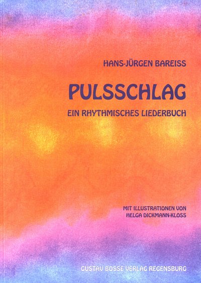 AQ: H. Bareiss: Pulsschlag, KchOrff (B-Ware)