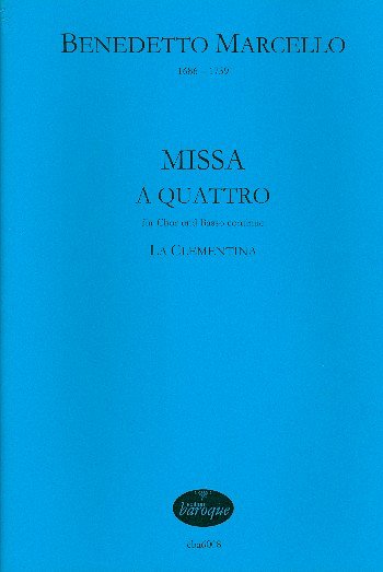 B. Marcello: Missa a quattro für gem Chor und Bc (Or (Part.)