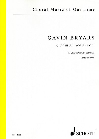 G. Bryars: Cadman Requiem  (Chpa)