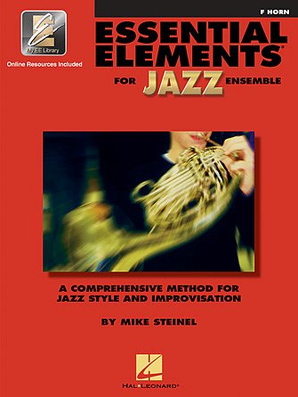 M. Steinel: Essential Elements for J, JazzBlk/HrnF (+medonl)