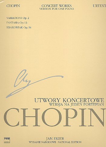 F. Chopin: Concert Works For Piano And Orchestra, Klav