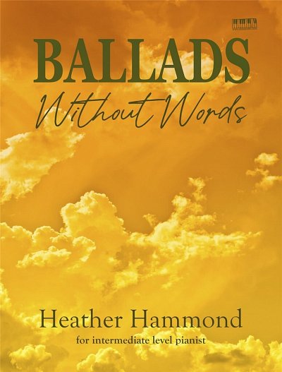 H. Hammond: Ballads Without Words