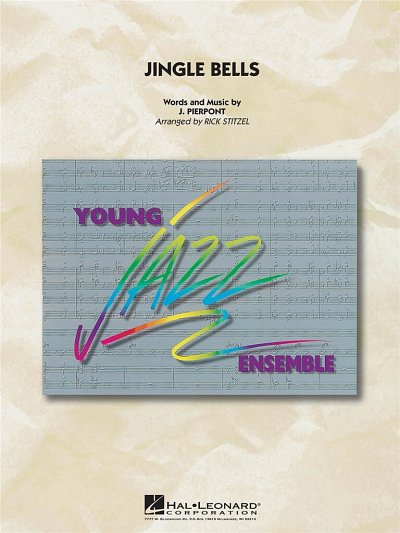 J.L. Pierpont: Jingle Bells, Jazzens (Pa+St)