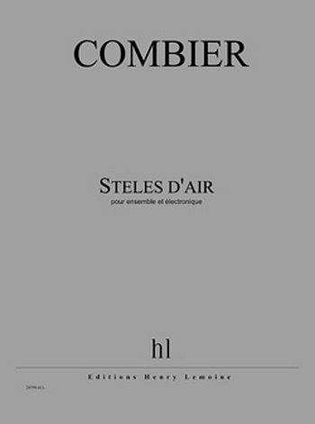 J. Combier: Stèles d'air, Kamens (Part.)