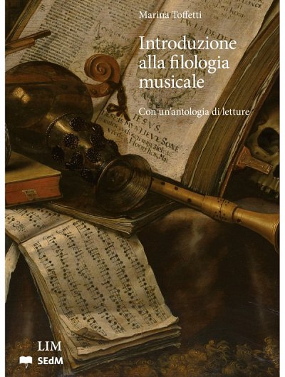 M. Toffetti: Introduzione alla filologia musicale (Bu)