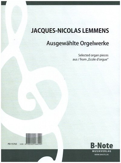 J. Lemmens i inni: Acht ausgewählte Werke für Orgel