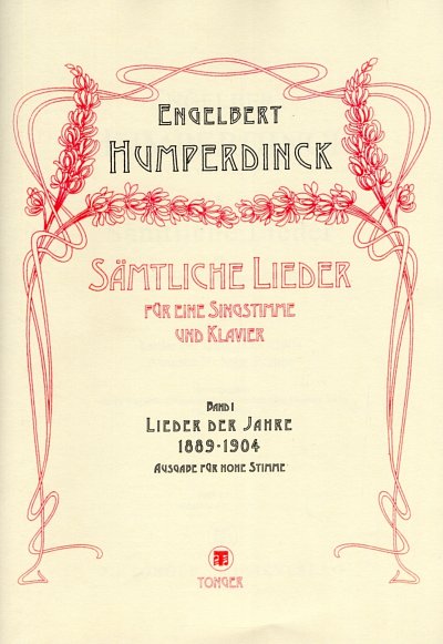 E. Humperdinck: Lieder 1889-1904 - hohe Stimme, GesHKlav