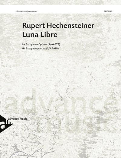 DL: R. Hechensteiner: Luna Libre (Pa+St)