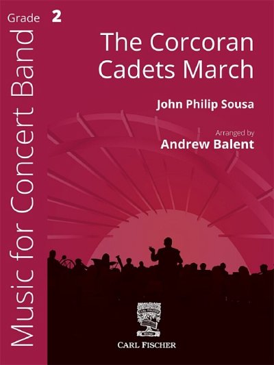 J.P. Sousa: The Corcoran Cadets March, Blaso (Pa+St)