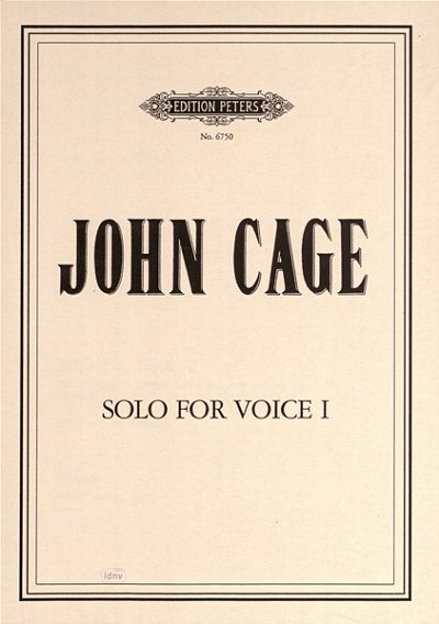 J. Cage: Solo For Voice 1