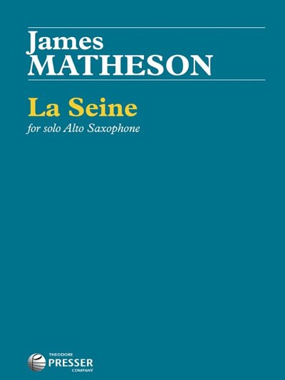 J. Matheson: La Seine, Asax