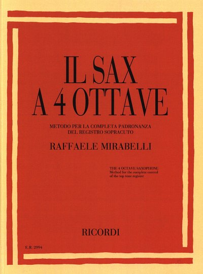 R. Mirabelli: Il sax a 4 ottave, Sax