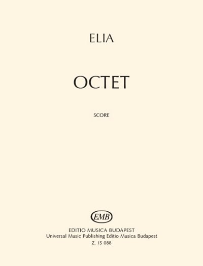 A. Elia: Octet, Kamens (Part.)