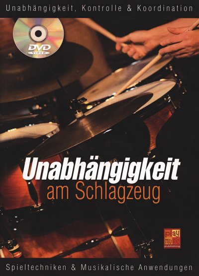 R. Peter: Unabhängigkeit am Schlagzeug, Drst (+DVD)