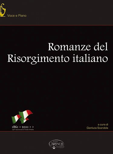 G. Vari Autori: Romanze del Risorgimento italiano