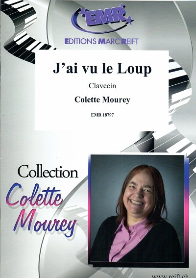 C. Mourey: J'ai Vu Le Loup