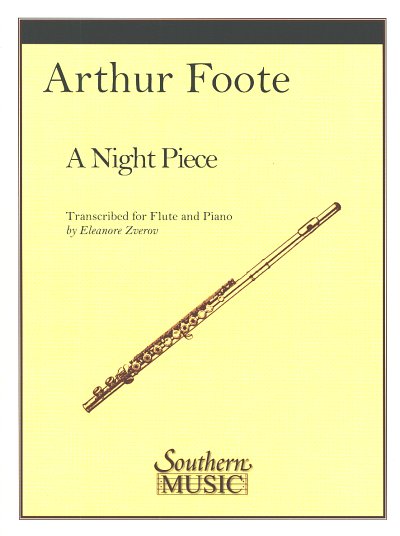A. Foote: A Night Piece