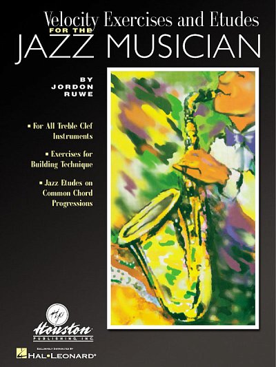 Velocity Exercises & Etudes for the Jazz Musician