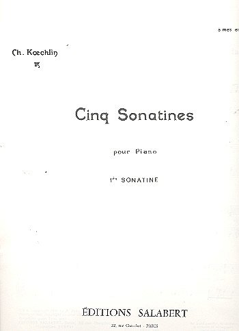 C. Koechlin: Sonatine N 1 Piano, Klav (Part.)
