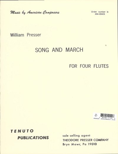 W. Presser: Song & March