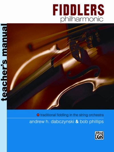A.H. Dabczynski: Fiddlers Philharmonic, StrOrch (Part.)