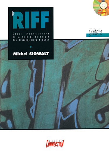 M. Sigwalt: Le Riff., Git (Bu+CD)