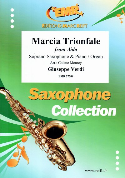 G. Verdi: Marcia Trionfale, SsaxKlav/Org
