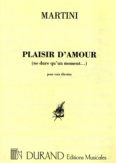 G.B. Martini: Plaisir D'Amour Soprano-Piano