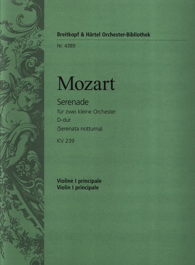 W.A. Mozart: Serenade D-Dur KV 239 