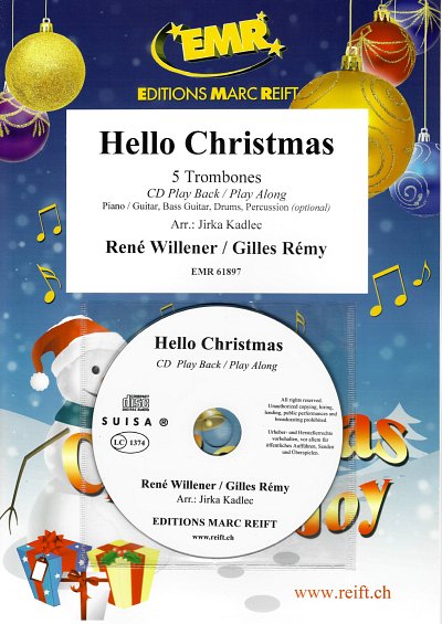 R. Willener: Hello Christmas, 5Pos (+CD)