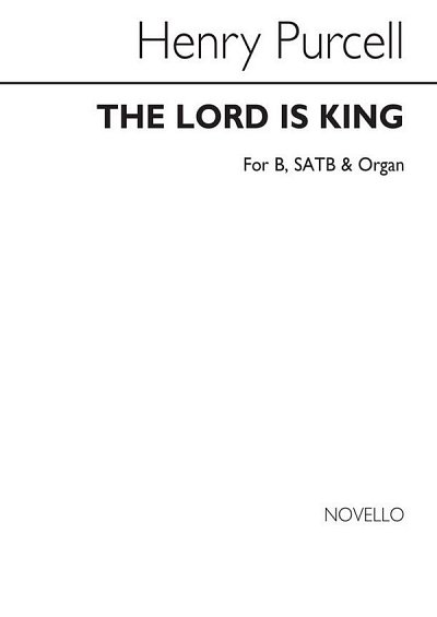 H. Purcell: Lord Is King The Earth May Be Glad , GchOrg (Bu)