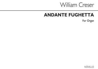 W. Creser: Creser Andante Fughetta Organ, Org